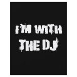 I'm With the DJ Personalized Flyer