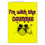 I'M WITH THE DRUMMER GREETING CARDS