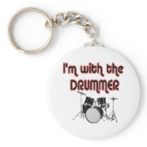I'M WITH THE DRUMMER KEY CHAIN
