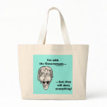 I'm with the Government... bags