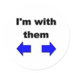 Im with them stickers
