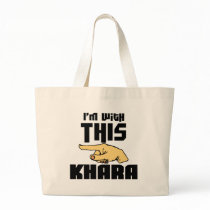 I'm With This Khara Tote Bag