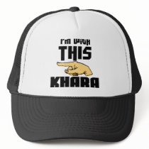 I'm With This Khara Trucker Hats