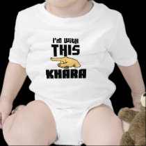 I'm With This Khara t-shirts