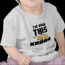 I'm With This Khara t-shirts