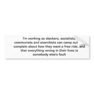 I'm working bumper sticker
