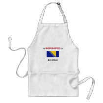 I'm Worshiped In BOSNIA aprons