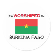I'm Worshiped In BURKINA FASO stickers