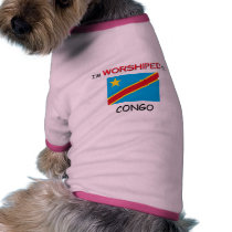 I'm Worshiped In CONGO pet clothing
