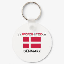 I'm Worshiped In DENMARK keychains
