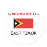 I'm Worshiped In EAST TIMOR stickers
