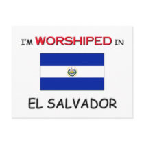I'm Worshiped In EL SALVADOR postcards by flagshirt I'm Worshiped In EL SALVADOR postcards