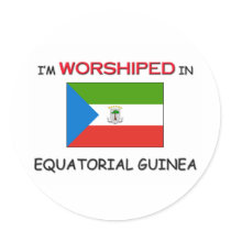 I'm Worshiped In EQUATORIAL GUINEA stickers by flagshirt I'm Worshiped In EQUATORIAL GUINEA stickers