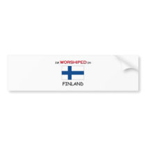 I'm Worshiped In FINLAND bumper stickers