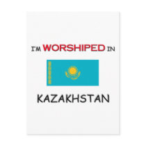 I'm Worshiped In KAZAKHSTAN postcards