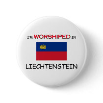 I'm Worshiped In LIECHTENSTEIN buttons