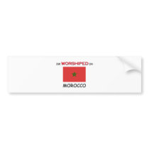 I'm Worshiped In MOROCCO bumper stickers