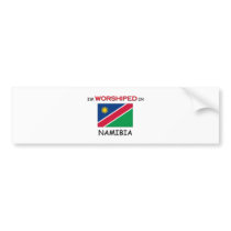 I'm Worshiped In NAMIBIA bumper stickers by flagshirt I'm Worshiped In NAMIBIA bumper stickers
