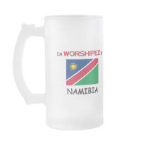 I'm Worshiped In NAMIBIA mugs by flagshirt I'm Worshiped In NAMIBIA mugs
