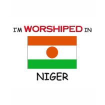 I'm Worshiped In NIGER t-shirts