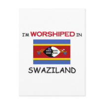 I'm Worshiped In SWAZILAND postcards