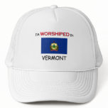 I'm Worshiped In VERMONT