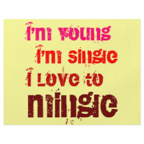 I'm Young I'm Single I Love To Mingle Flyer Design