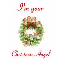 I'm your Christmas angel t-shirts