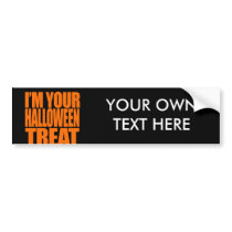 I'm your Halloween Treat Costume Bumper Stickers