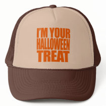 I'm your Halloween Treat Costume Trucker Hats