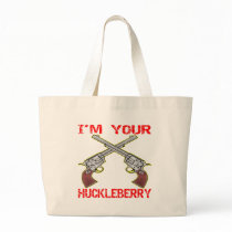 I'm Your Huckleberry 6 Guns Tote Bags