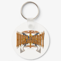 I'm Your Huckleberry keychains