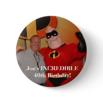 image97, Joe's INCREDIBLE 40th Birthday! buttons