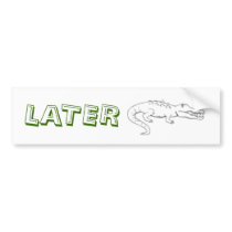 Image 6, LATER bumper stickers by Shaboobywham Image 6, LATER bumper stickers