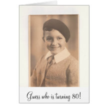 image, Guess who is turning 80! Card