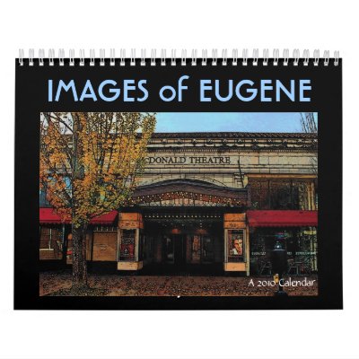 Imágenes del calendario de Eugene 2010 Imágenes del calendario de Eugene 2010