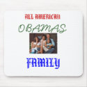 images, ALL AMERICAN, OBAMAS, FAMILY mousepads by deziner4980 images, ALL AMERICAN, OBAMAS, FAMILY mousepads