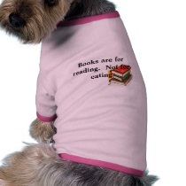 images, Books are for reading. Not for eating pet clothing by jossismygod images, Books are for reading. Not for eating pet clothing