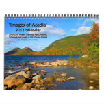 'Images of Acadia 2012 Calendar'