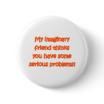 Imaginary Friend Buttons