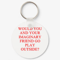 imaginary friend joke keychains