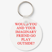 imaginary friend joke keychains