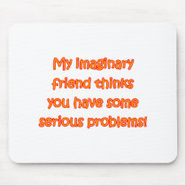 Imaginary Friend mousepads