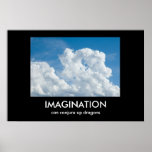 Imagination Demotivational Poster posters
