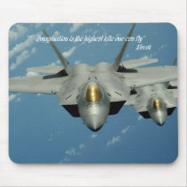 Imagination is the highest kite one can fly mousepads