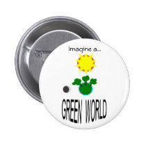 Imagine a Green World Button buttons