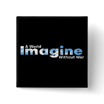 Imagine a World Without War buttons