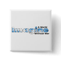 Imagine a World Without War buttons