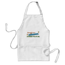 imagine-believe-achieve apron by WendyMerritt_com imagine-believe-achieve apron