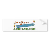 imagine-believe-achieve.com bumper sticker bumper stickers